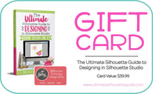 Load image into Gallery viewer, Gift Cards for Ultimate Silhouette Guide